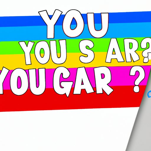 Exploring How Accurate Gay Are You Quizzes Are And What To Expect When