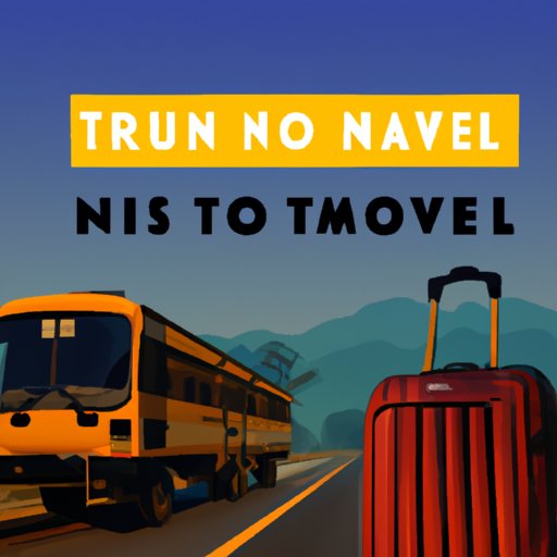 no unnecessary travel