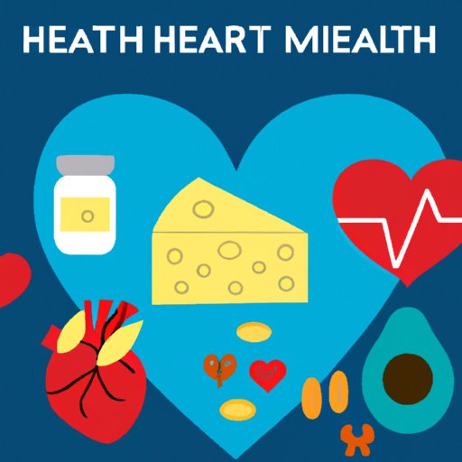 What Is A Heart Healthy Diet A Comprehensive Guide To Eating For